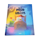 Livre Même pas peur des Gorizzlys