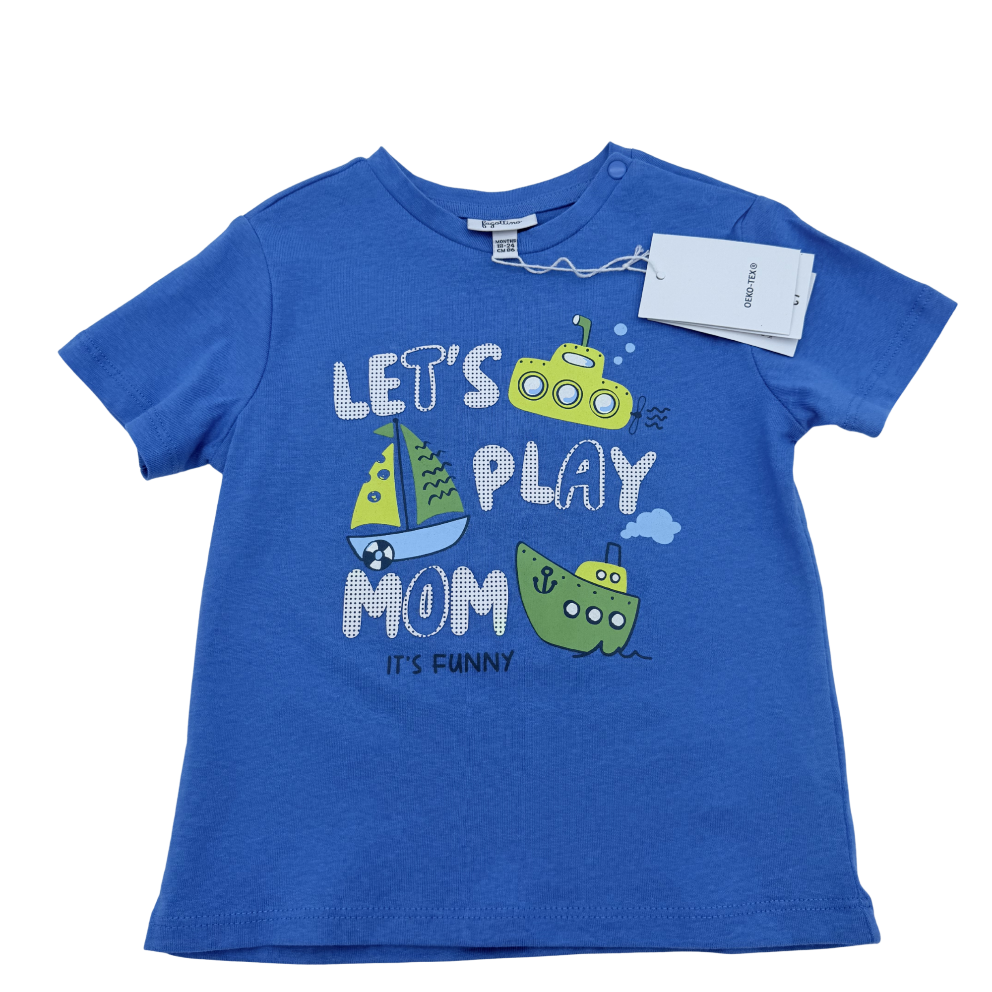 T-shirt bleu “Let’s Play Mom It’s Funny” — 18-24 mois