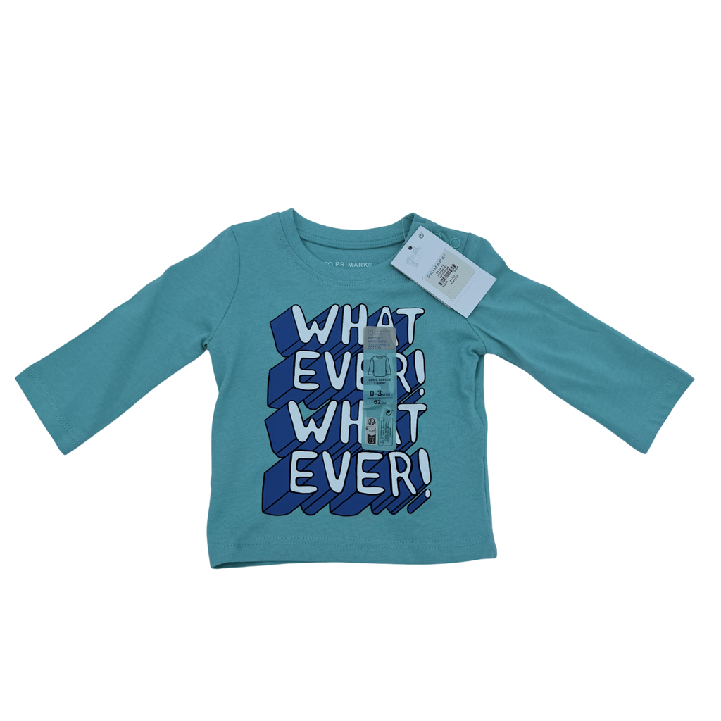 T-shirt bébé vert imprimé “What ever!” — 0-3 mois