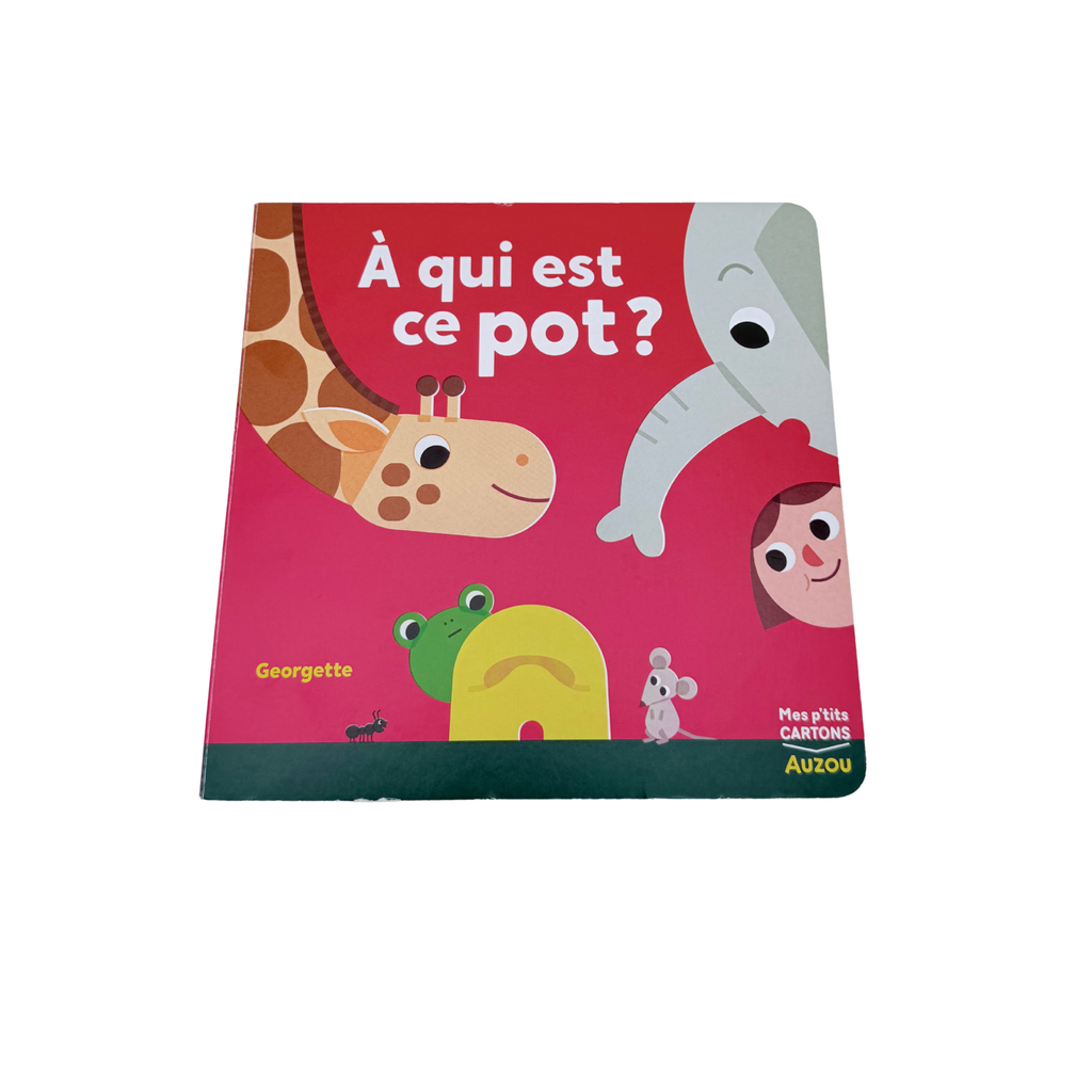 Livre enfant – À qui est ce pot ?